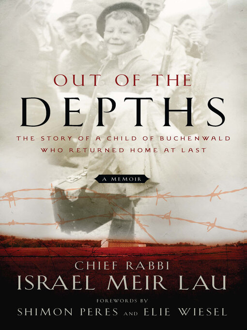 Title details for Out of the Depths by Israel Meir Lau - Available